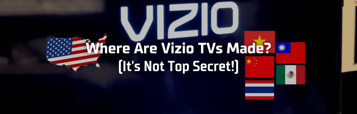 Where are vizio tvs made featured image