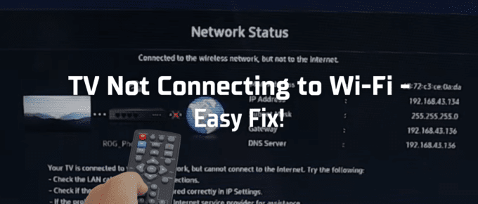 TV not connecting to wi-fi featured image