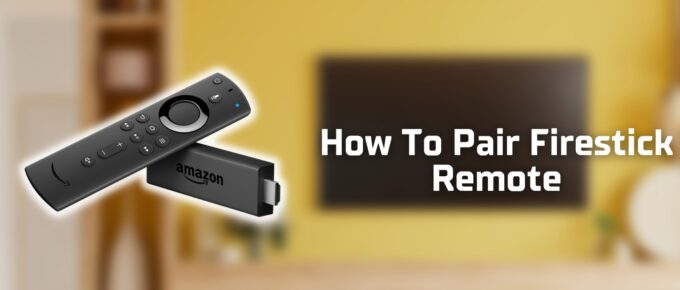 How To Pair Firestick Remote featured image