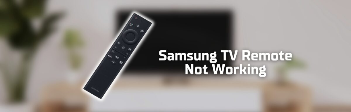 Samsung Remote Not Working featured image