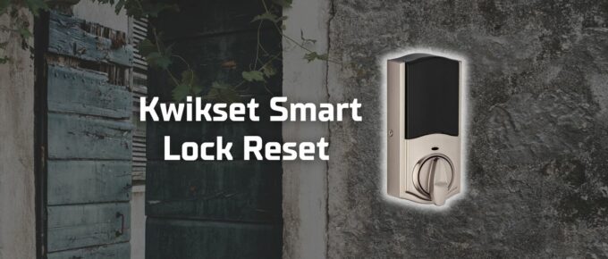 Kwikset smart lock reset featured image